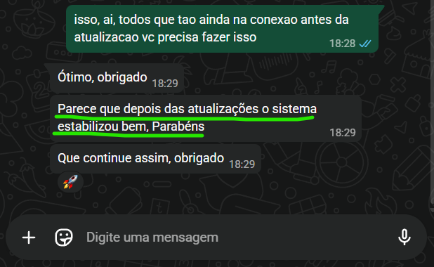 Mensagem de cliente confirmando que o sistema estabilizou depois das atualizações